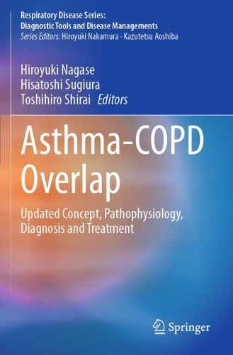 Asthma-COPD Overlap: Updated Concept, Pathophysiology, Diagnosis and Treatment.