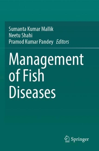 Management of Fish Diseases.