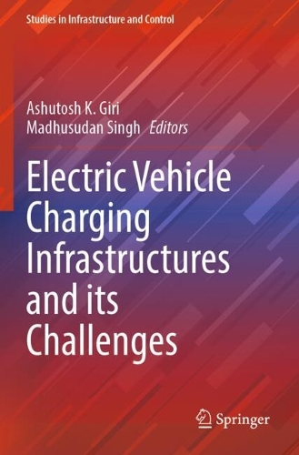 Electric Vehicle Charging Infrastructures and its Challenges.