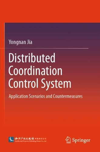 Distributed Coordination Control System: Application Scenarios and Countermeasures.