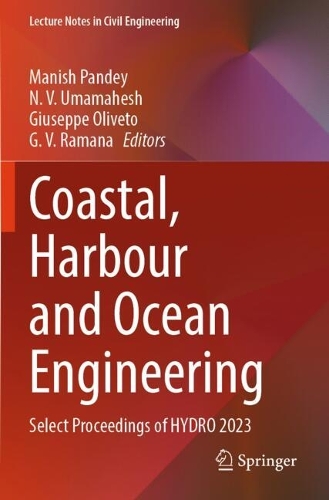 Coastal, Harbour and Ocean Engineering: Select Proceedings of HYDRO 2023.