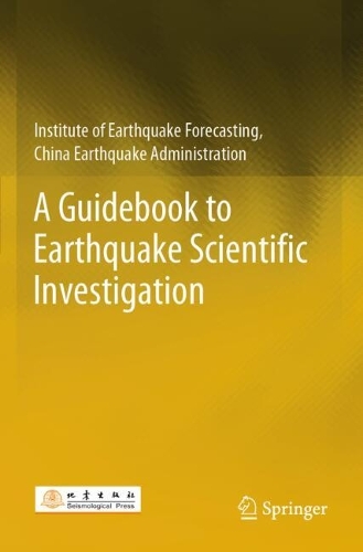 A Guidebook to Earthquake Scientific Investigation.