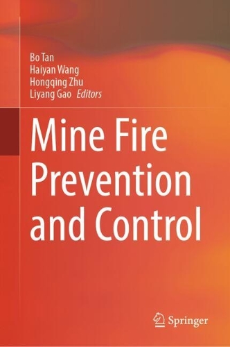 Mine Fire Prevention and Control.