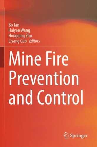 Mine Fire Prevention and Control.