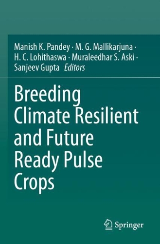 Breeding Climate Resilient and Future Ready Pulse Crops.