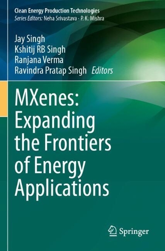 MXenes: Expanding the Frontiers of Energy Applications.