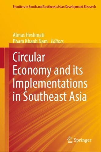 Circular Economy and its Implementations in Southeast Asia.