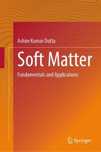 Soft Matter: Fundamentals and Applications.