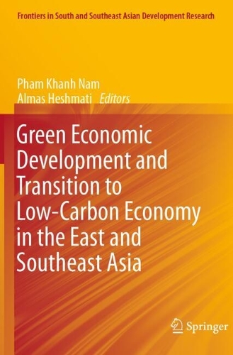 Green Economic Development and Transition to Low-Carbon Economy in the East and Southeast Asia.