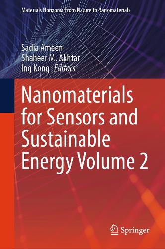 Nanomaterials for Sensors and Sustainable Energy Volume 2.