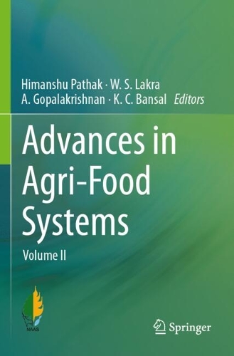 Advances in Agri-Food Systems: Volume II.