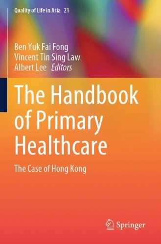 The Handbook of Primary Healthcare: The Case of Hong Kong.