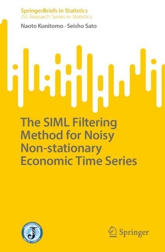 The SIML Filtering Method for Noisy Non-stationary Economic Time Series.