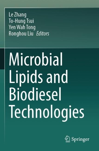 Microbial Lipids and Biodiesel Technologies.