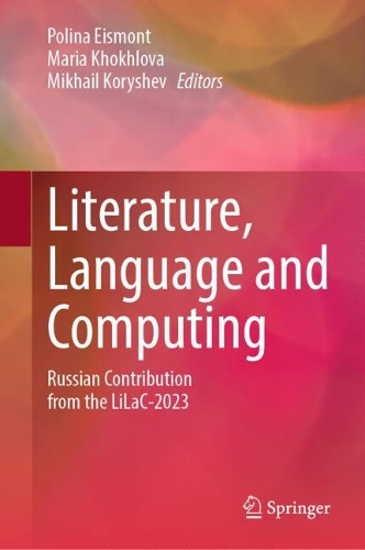 Literature, Language and Computing: Russian Contribution from the LiLaC-2023.