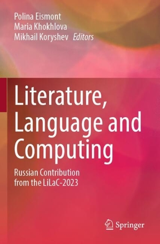 Literature, Language and Computing: Russian Contribution from the LiLaC-2023.