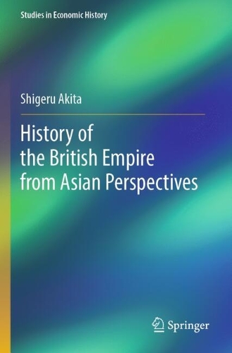 History of the British Empire from Asian Perspectives.