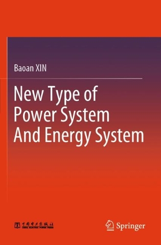 New Type of Power System And Energy System.