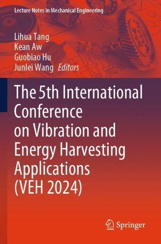 The 5th International Conference on Vibration and Energy Harvesting Applications (VEH 2024).