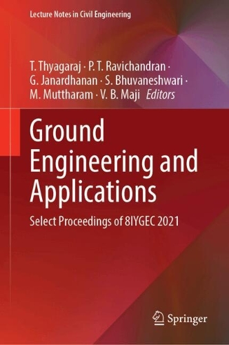 Ground Engineering and Applications: Select Proceedings of 8IYGEC 2021.