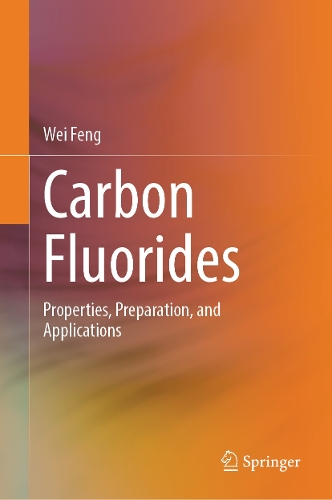 Carbon Fluorides: Properties, Preparation, and Applications.