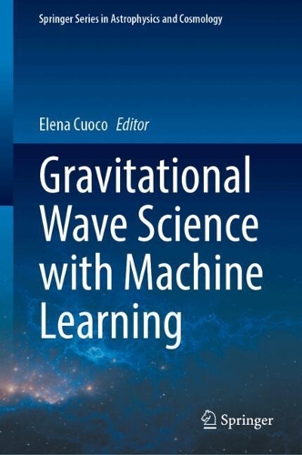 Gravitational Wave Science with Machine Learning.