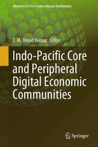 Indo-Pacific Core and Peripheral Digital Economic Communities.