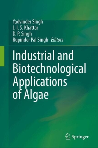 Industrial and Biotechnological Applications of Algae.