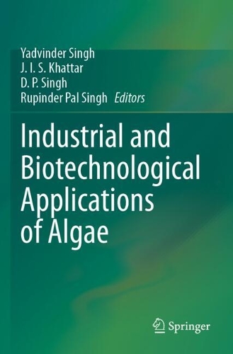 Industrial and Biotechnological Applications of Algae.