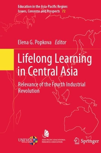 Lifelong Learning in Central Asia: Relevance of the Fourth Industrial Revolution.