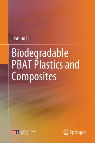 Biodegradable PBAT Plastics and Composites.