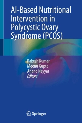 AI-Based Nutritional Intervention in Polycystic Ovary Syndrome (PCOS).