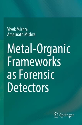 Metal-Organic Frameworks as Forensic Detectors.