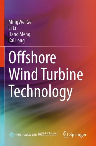 Offshore Wind Turbine Technology.