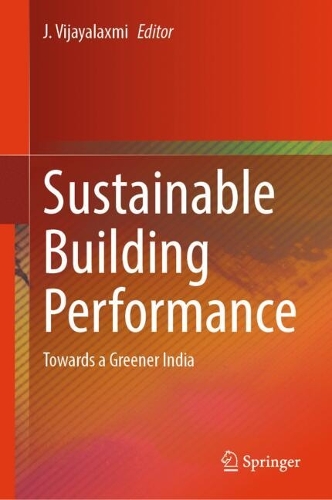 Sustainable Building Performance: Towards a Greener India.
