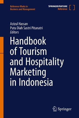 Handbook of Tourism and Hospitality Marketing in Indonesia.