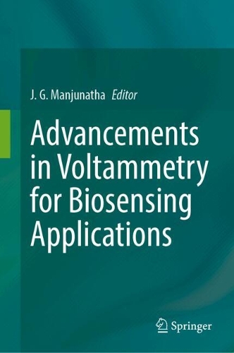 Advancements in Voltammetry for Biosensing Applications.