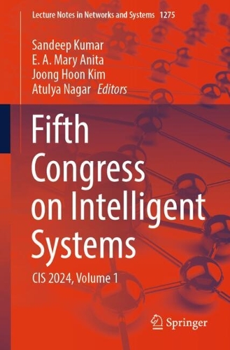 Fifth Congress on Intelligent Systems: CIS 2024, Volume 1.