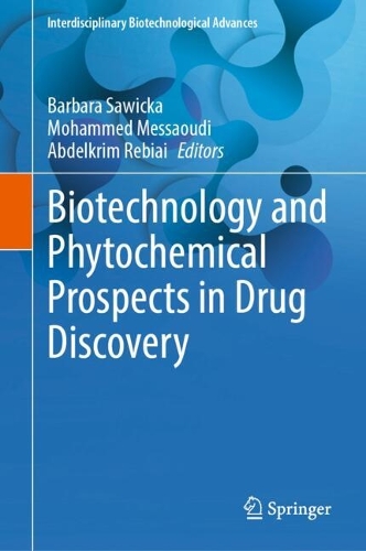 Biotechnology and Phytochemical Prospects in Drug Discovery.