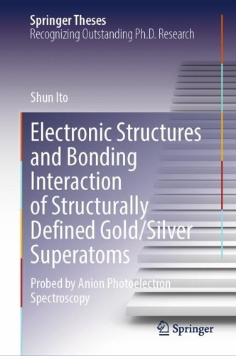 Electronic Structures and Bonding Interaction of Structurally Defined Gold/Silver Superatoms: Probed by Anion Photoelectron Spectroscopy.