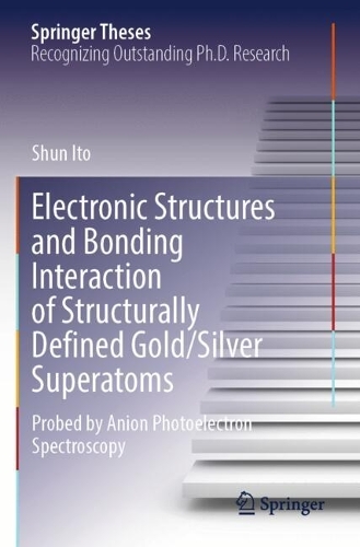 Electronic Structures and Bonding Interaction of Structurally Defined Gold/Silver Superatoms: Probed by Anion Photoelectron Spectroscopy.