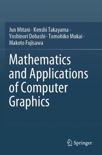 Mathematics and Applications of Computer Graphics.