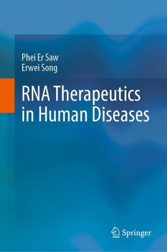 RNA Therapeutics in Human Diseases.