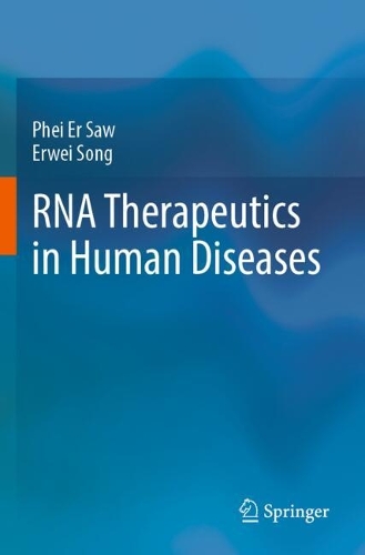 RNA Therapeutics in Human Diseases.