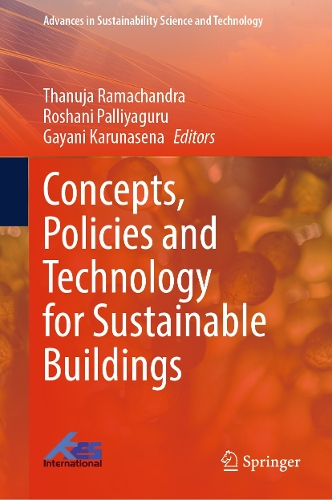 Concepts, Policies and Technology for Sustainable Buildings.