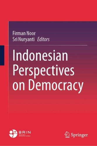 Indonesian Perspectives on Democracy.