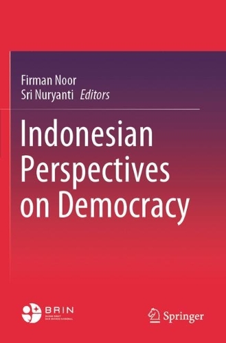 Indonesian Perspectives on Democracy.