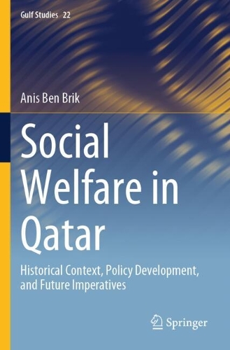 Social Welfare in Qatar: Historical Context, Policy Development, and Future Imperatives.