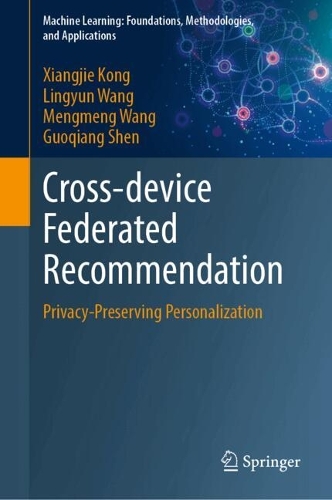 Cross-device Federated Recommendation: Privacy-Preserving Personalization.