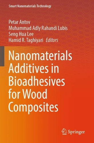 Nanomaterials Additives in Bioadhesives for Wood Composites.